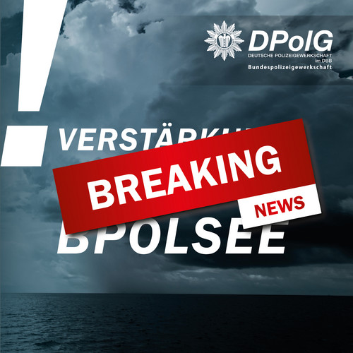 Verst Rkung Der Bpol See Dpolg Bpolg Dpolg Bundespolizeigewerkschaft